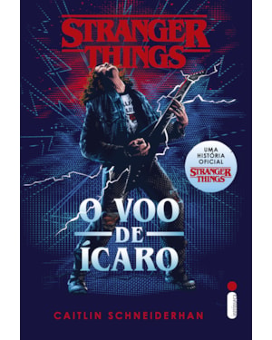 STRANGER THINGS: O VOO DE ÍCARO: VOLUME 3