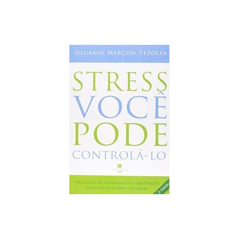 STRESS - VOCE PODE CONTROLA-LO - 1