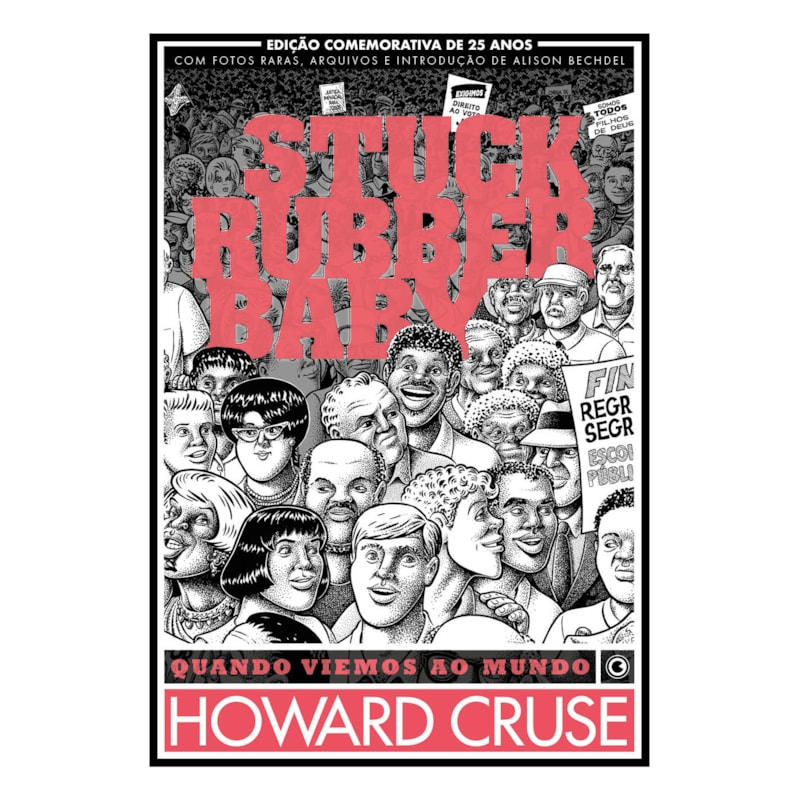STUCK RUBBER BABY: QUANDO VIEMOS AO MUNDO