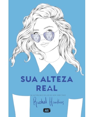 SUA ALTEZA REAL (ROYALS 2)