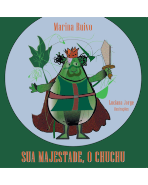 Sua majestade, o Chuchu