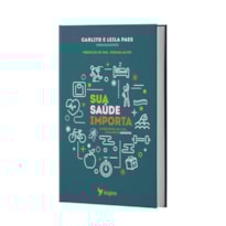 SUA SAÚDE IMPORTA
