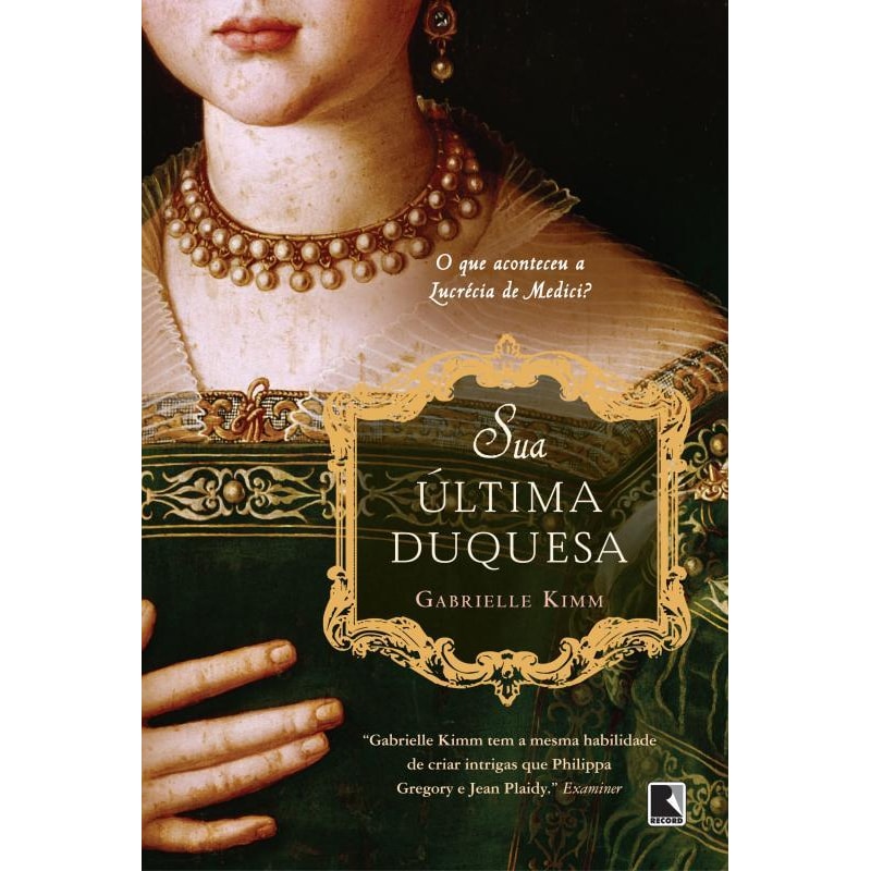 SUA ÚLTIMA DUQUESA