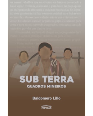 SUB TERRA: QUADROS MINEIROS