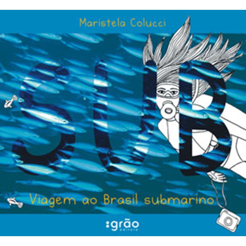 SUB: VIAGEM AO BRASIL SUBMARINO