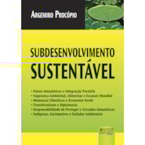 SUBDESENVOLVIMENTO SUSTENTÁVEL