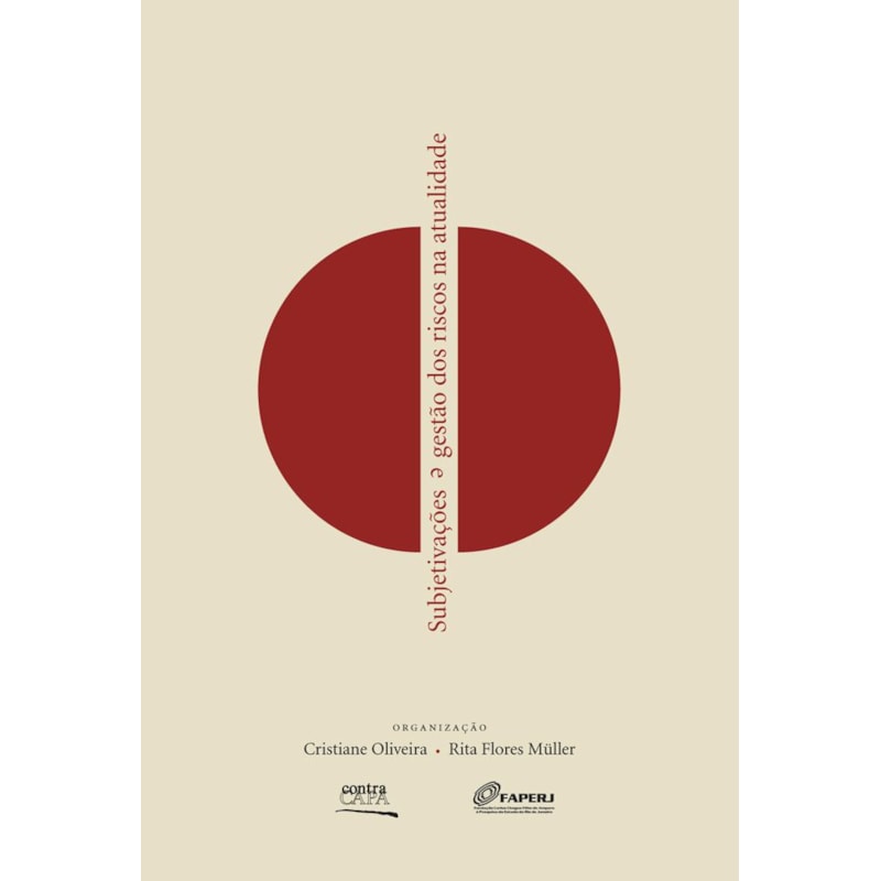 SUBJETIVAÇÕES E GESTÃO DOS RISCOS NA ATUALIDADE