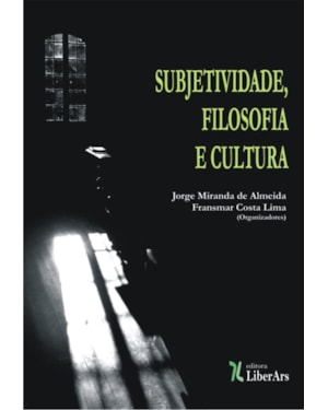SUBJETIVIDADE, FILOSOFIA E CULTURA