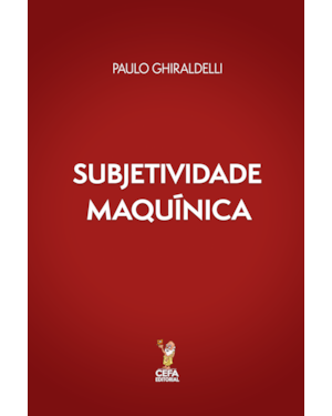 SUBJETIVIDADE MAQUÍNICA