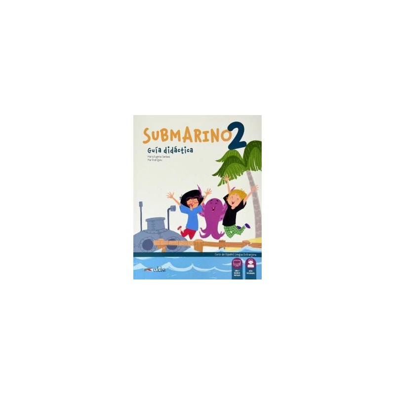 SUBMARINO 2 - GUIA DIDACTICA