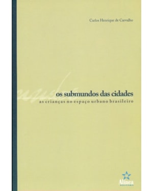 SUBMUNDOS DAS CIDADES, OS - 1