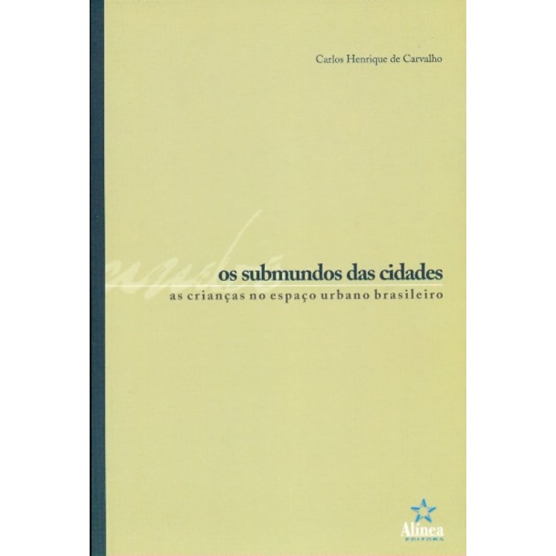 SUBMUNDOS DAS CIDADES, OS - 1