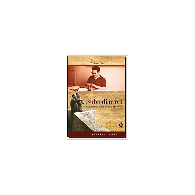 SUBSIDIARIO 1 - CONFISSÕES MEMÓRIAS & HISTÓRIAS