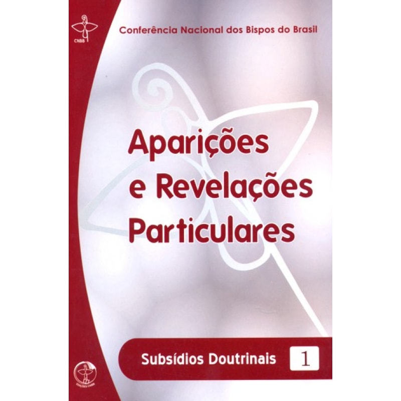 Subsidios doutrinais 1: aparicoes e revelacoes particulares