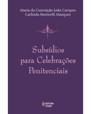 SUBSÍDIOS PARA CELEBRAÇÕES PENITENCIAIS