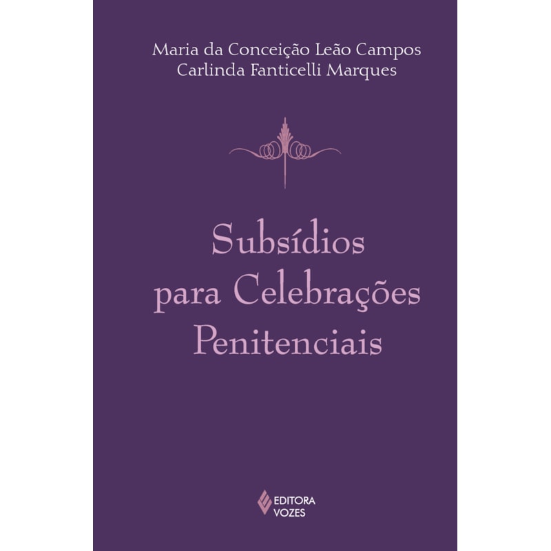 SUBSÍDIOS PARA CELEBRAÇÕES PENITENCIAIS