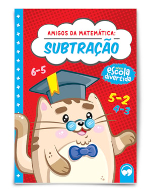 SUBTRAÇÃO - AMIGOS DA MATEMÁTICA
