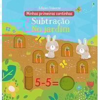 SUBTRAÇÃO NO JARDIM : MINHAS PRIMEIRAS CONTINHAS