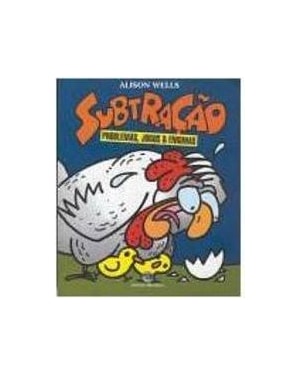 SUBTRACAO - PROBLEMAS JOGOS E ENIGMAS - 1ª