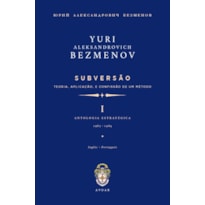 SUBVERSÃO: TEORIA, APLICAÇÃO, E CONFISSÃO DE UM MÉTODO