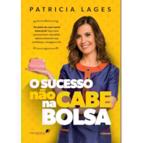 Sucesso não cabe na bolsa