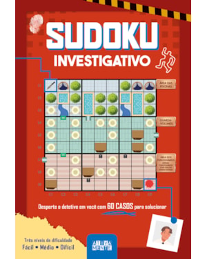 SUDOKU INVESTIGATIVO - 60 CASOS CRIMINAIS PARA RESOLVER