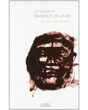 SUENOS DE FRANCISCO DE JAVIER, LOS  - 1ª