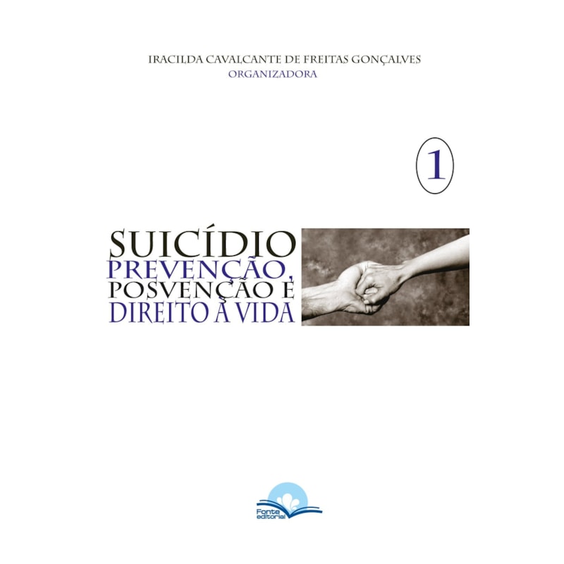 SUICÍDIO 1 - PREVENÇÃO POSVENÇÃO E DIREITO À VIDA