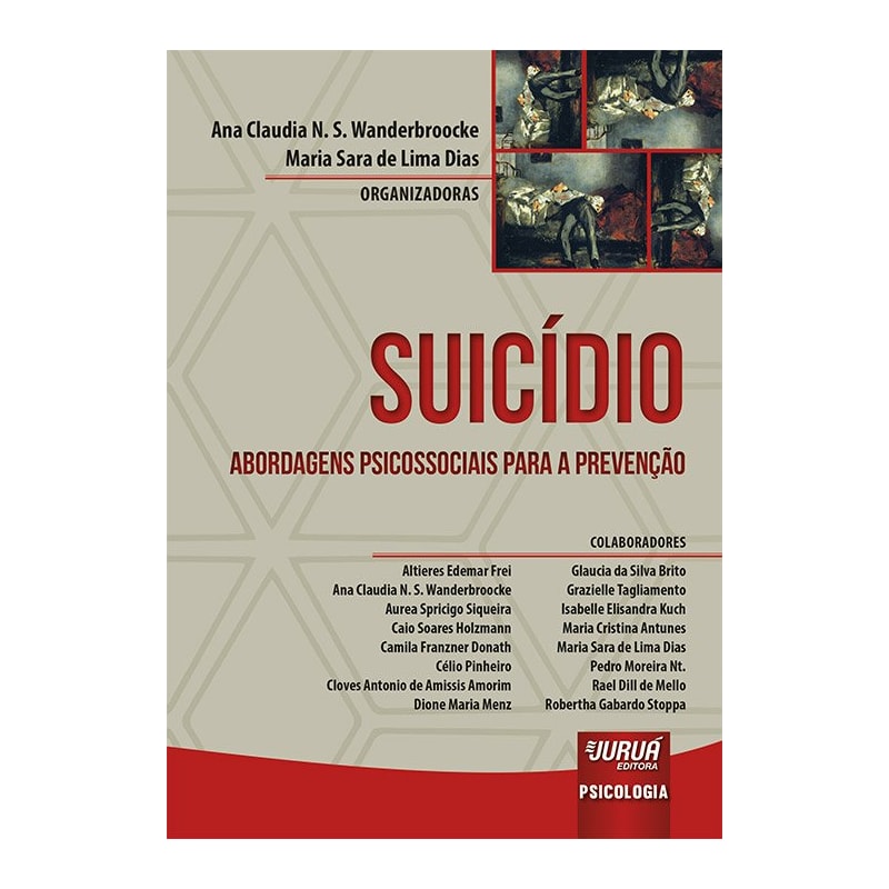 SUICÍDIO - ABORDAGENS PSICOSSOCIAIS PARA A PREVENÇÃO