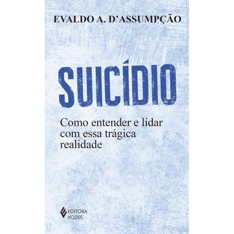 SUICÍDIO: COMO ENTENDER E LIDAR COM ESSA TRÁGICA REALIDADE