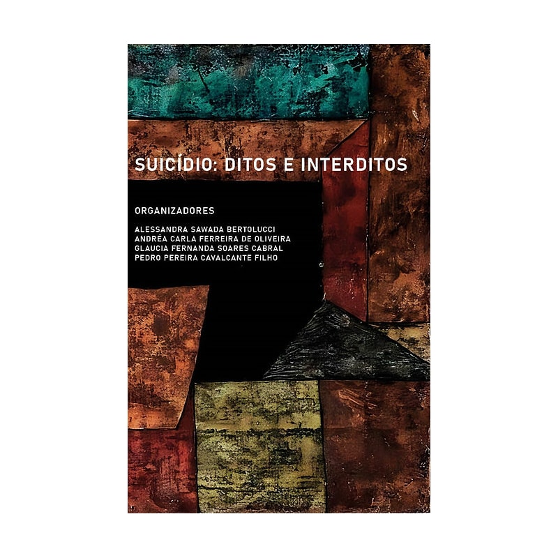 SUICÍDIO: DITOS E INTERDITOS