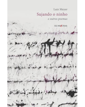 SUJANDO O NINHO: E OUTROS POEMAS