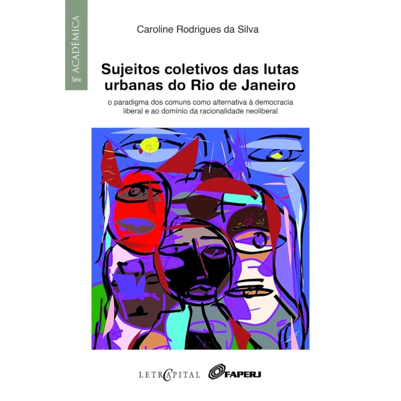 SUJEITOS COLETIVOS DAS LUTAS URBANAS DO RIO DE JANEIRO