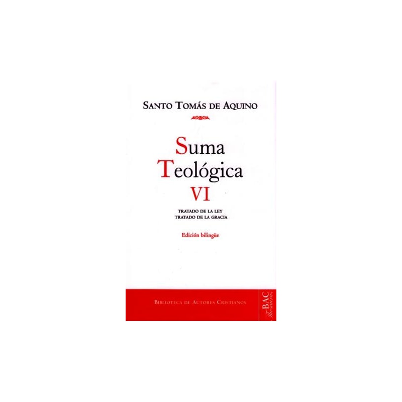 SUMA TEOLOGICA VI:1-2 Q.90-114 - 1ª