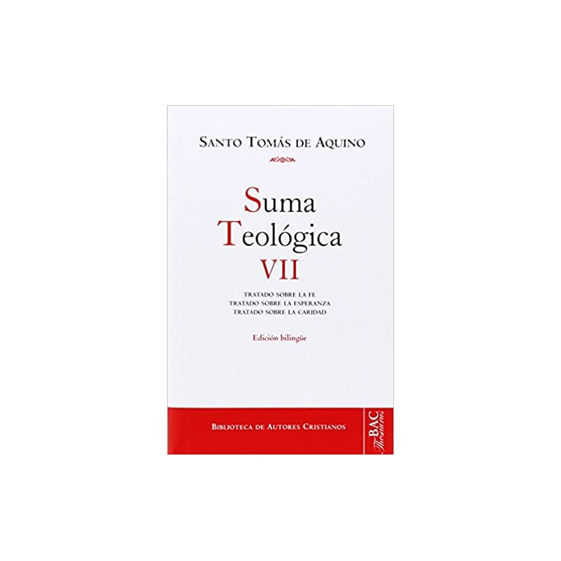 SUMA TEOLOGICA VII - 2-2 Q 1-46 - 1