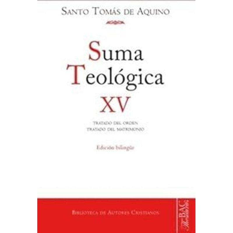 SUMA TEOLÓGICA XV