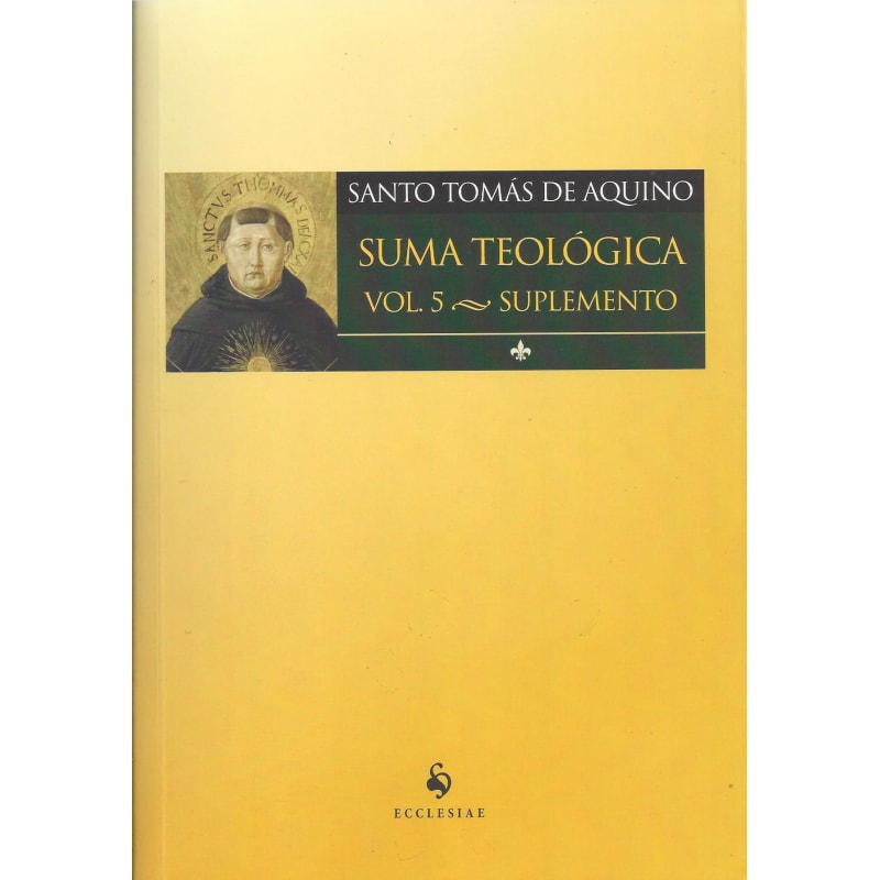 SUMA TEOLÓGICO - VOLUME 5. SUPLEMENTO