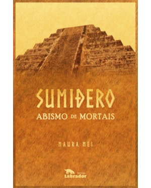 SUMIDERO: ABISMO DE MORTAIS