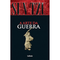 Sun Tzu - A Arte da Guerra