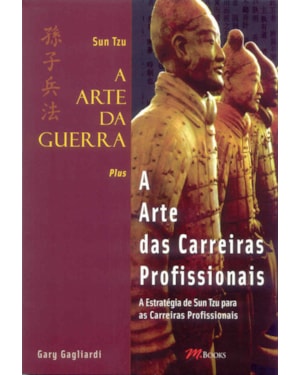 Sun tzu a arte da guerra plus a arte das carreiras profissionais