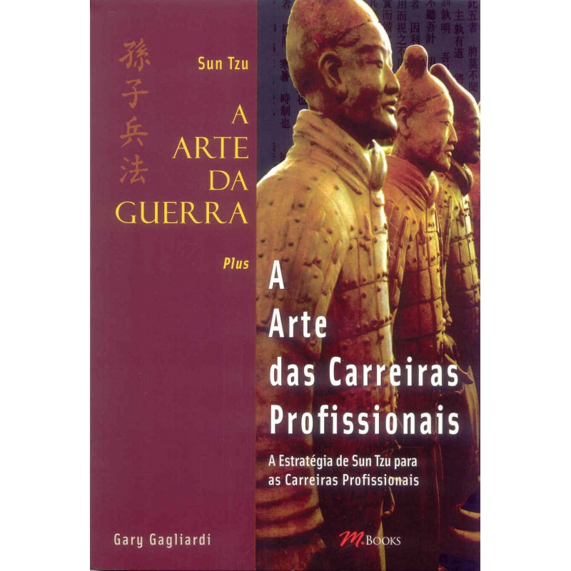 Sun tzu a arte da guerra plus a arte das carreiras profissionais