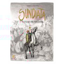 SUNDIATA: O FILHO DE SOGOLON