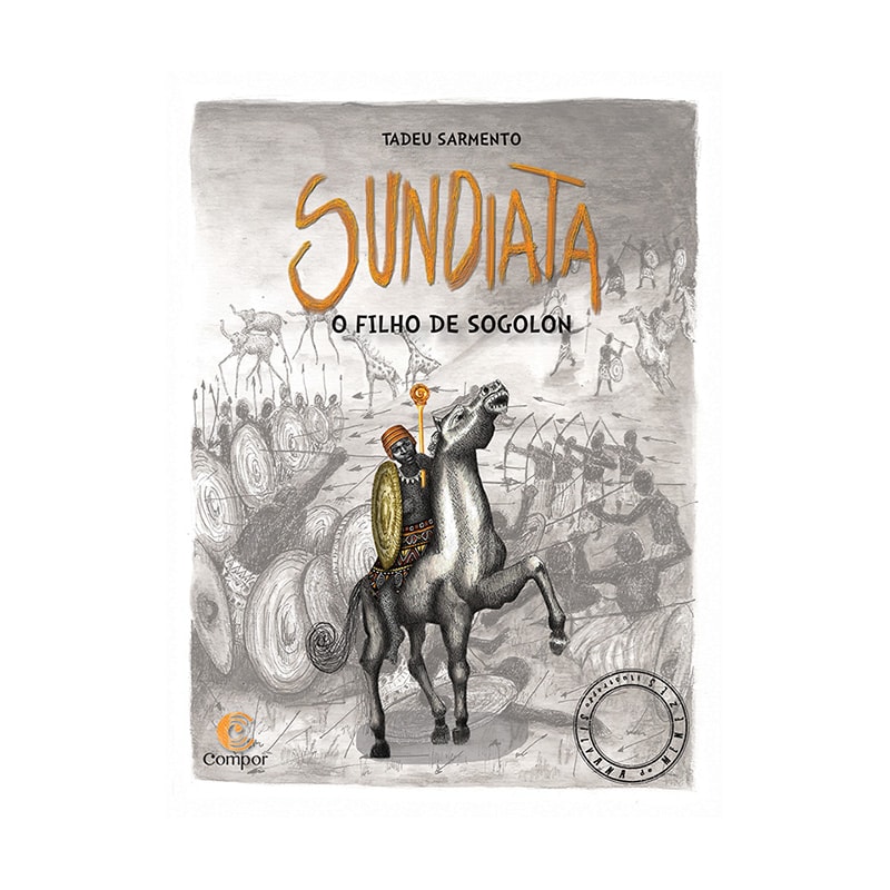 SUNDIATA: O FILHO DE SOGOLON