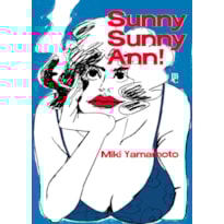 SUNNY SUNNY ANN!
