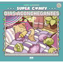 SUPER COMFY: DIAS ACONCHEGANTES