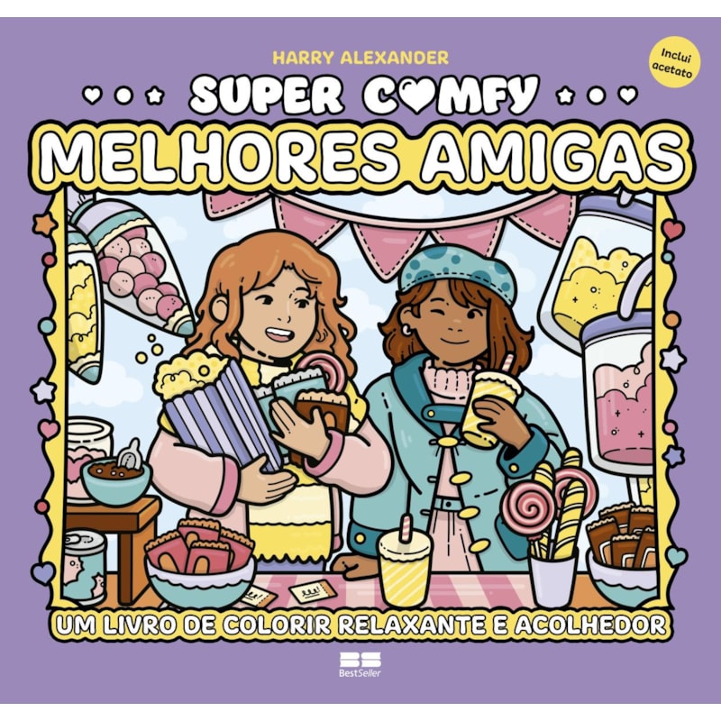 SUPER COMFY: MELHORES AMIGAS