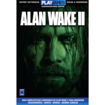 SUPER DETONADO DICAS E SEGREDOS - ALAN WAKE 2