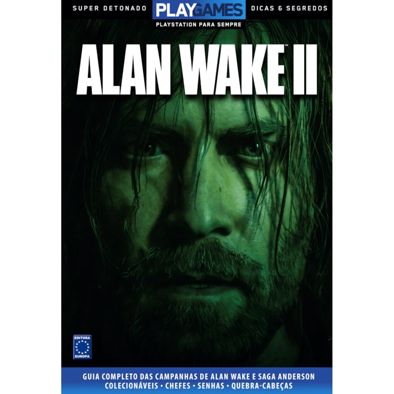 SUPER DETONADO DICAS E SEGREDOS - ALAN WAKE 2