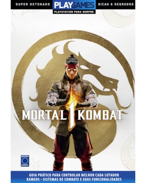SUPER DETONADO DICAS E SEGREDOS - MORTAL KOMBAT 1
