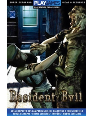 SUPER DETONADO DICAS E SEGREDOS - RESIDENT EVIL